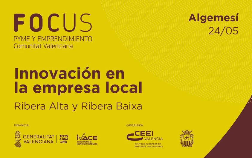 Evento Focus Pyme y Emprendimiento Ribera Alta y Ribera Baixa